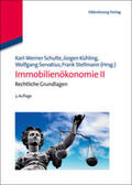 Schulte / Kuehling / Kühling |  Immobilienökonomie Band II | Buch |  Sack Fachmedien
