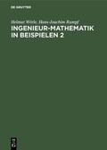 Wörle / Rumpf |  Ingenieur-Mathematik in Beispielen 2 | eBook | Sack Fachmedien