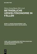 Baum / Coenenberg / Günther |  Umweltmanagement und ökologieorientierte Instrumente | eBook | Sack Fachmedien