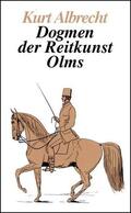 Albrecht |  Dogmen der Reitkunst | Buch |  Sack Fachmedien