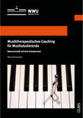 Schöndube |  Musiktherapeutisches Coaching für Musikstudierende | Buch |  Sack Fachmedien
