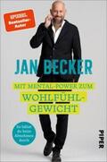 Becker / Bongertz |  Mit Mental-Power zum Wohlfühlgewicht | Buch |  Sack Fachmedien
