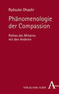 Ohashi |  Phänomenologie der Compassion | Buch |  Sack Fachmedien