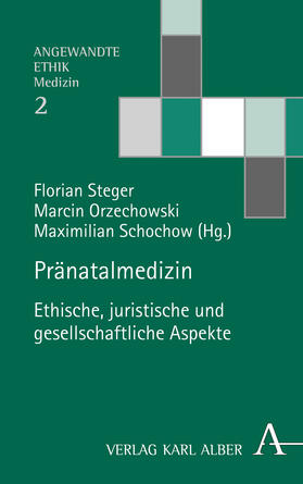 Steger / Orzechowski / Schochow | Pränatalmedizin | Buch | sack.de