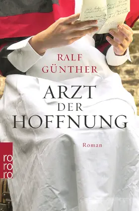 Günther |  Arzt der Hoffnung | Buch |  Sack Fachmedien