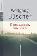 Büscher |  Deutschland, eine Reise. Großdruck | Buch |  Sack Fachmedien