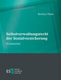 Becher / Plate |  Selbstverwaltungsrecht der Sozialversicherung | Loseblattwerk |  Sack Fachmedien
