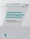Bieler / Gronimus / Vogelgesang |  Landespersonalvertretungsgesetz Sachsen-Anhalt, Kommentar, zur Fortsetzung | Buch |  Sack Fachmedien