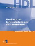 Kalmbach |  Handbuch der Luftreinhaltung und des Lärmschutzes | Loseblattwerk |  Sack Fachmedien