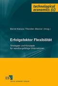 Kaluza / Blecker |  Erfolgsfaktor Flexibilität | Buch |  Sack Fachmedien