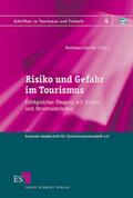 Pechlaner / Glaeßer |  Risiko und Gefahr im Tourismus | Buch |  Sack Fachmedien