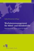 Kailer / Pernsteiner |  Wachstumsmanagement für Mittel- und Kleinbetriebe | Buch |  Sack Fachmedien