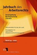 Wißmann / Schmidt |  Jahrbuch des Arbeitsrechts. Bd.44 | Buch |  Sack Fachmedien