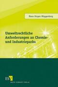 Müggenborg |  Umweltrechtliche Anforderungen an Chemie- und Industrieparks | Buch |  Sack Fachmedien