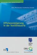 Kohla / Marzinkowski / Schafmeister |  Effizienzsteigerung in der Textilindustrie | Buch |  Sack Fachmedien