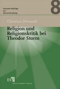 Demandt |  Religion und Religionskritik bei Theodor Storm | Buch |  Sack Fachmedien