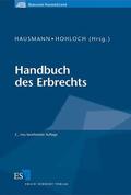 Hausmann / Ahrens / Hohloch |  Handbuch des Erbrechts | Buch |  Sack Fachmedien