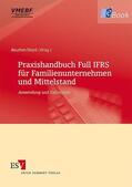Reuther / Heyd |  Praxishandbuch Full IFRS für Familienunternehmen und Mittelstand | eBook | Sack Fachmedien