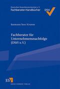 Baumann / Seer / Krumm |  Fachberater für Unternehmensnachfolge (DStV e.V.) | Buch |  Sack Fachmedien