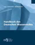 Lersner / Berendes |  Handbuch des Deutschen Wasserrechts | Loseblattwerk |  Sack Fachmedien