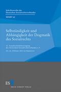 Rolfs |  Selbständigkeit und Abhängigkeit der Dogmatik des Sozialrechts | Buch |  Sack Fachmedien