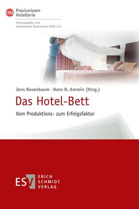 Rosenbaum / Amrein | Das Hotel-Bett | E-Book | sack.de