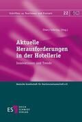 Ehlen / Scherhag |  Aktuelle Herausforderungen in der Hotellerie | Buch |  Sack Fachmedien