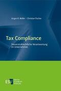 Müller / Fischer |  Tax Compliance | eBook | Sack Fachmedien