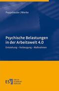 Poppelreuter / Mierke |  Psychische Belastungen in der Arbeitswelt 4.0 | Buch |  Sack Fachmedien