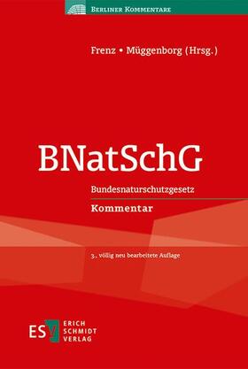 Frenz / Müggenborg | BNatSchG | Buch | sack.de