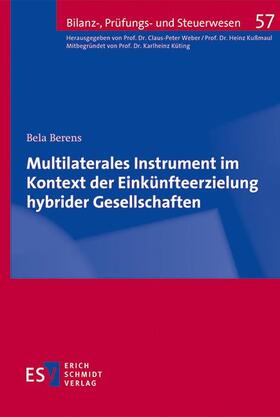 Berens | Multilaterales Instrument im Kontext der Einkünfteerzielung hybrider Gesellschaften | Buch | sack.de