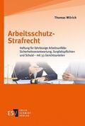 Wilrich |  Arbeitsschutz-Strafrecht | Buch |  Sack Fachmedien