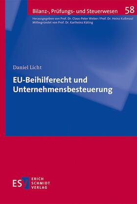 Licht | Licht, D: EU-Beihilferecht und Unternehmensbesteuerung | Buch | sack.de