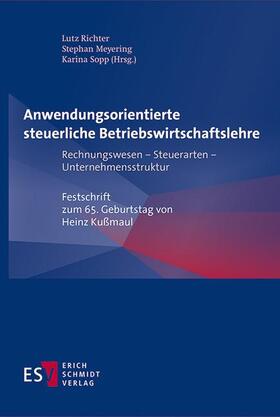 Richter / Meyering / Sopp | Anwendungsorientierte steuerliche Betriebswirtschaftslehre | E-Book | sack.de