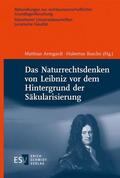 Armgardt / Busche |  Das Naturrechtsdenken von Leibniz vor dem Hintergrund der Sä | Buch |  Sack Fachmedien