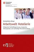 Bohne |  Arbeitswelt Hotellerie | eBook | Sack Fachmedien