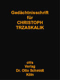 Tipke / Söhn |  Tipke, K: Gedächtnisschrift für Christoph Trzaskalik | Buch |  Sack Fachmedien