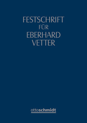 Grunewald / Koch / Tielmann | Festschrift für Eberhard Vetter zum 70. Geburtstag | Buch | sack.de