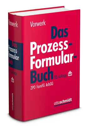 Schneider / Vorwerk |  Das Prozessformularbuch | Buch |  Sack Fachmedien