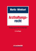 Martis / Winkhart |  Arzthaftungsrecht | Buch |  Sack Fachmedien