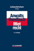 Lützenkirchen |  Anwalts-Handbuch Mietrecht | Buch |  Sack Fachmedien