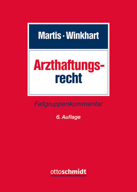 Martis / Winkhart- Martis | Arzthaftungsrecht | Buch | sack.de