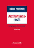 Martis / Winkhart- Martis |  Arzthaftungsrecht | Buch |  Sack Fachmedien