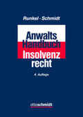 Runkel / Schmidt |  Anwalts-Handbuch Insolvenzrecht | Buch |  Sack Fachmedien