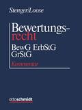 Stenger / Loose |  Bewertungsrecht - BewG/ErbStG/GrStG | Loseblattwerk |  Sack Fachmedien