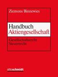 Ziemons / Binnewies |  Handbuch der Aktiengesellschaft, mit Fortsetzungsbezug | Loseblattwerk |  Sack Fachmedien