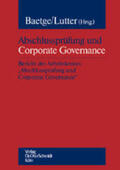 Baetge / Lutter |  Abschlussprüfung und Corporate Governance | Buch |  Sack Fachmedien