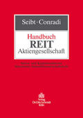 Seibt / Conradi |  Handbuch REIT-Aktiengesellschaft | Buch |  Sack Fachmedien