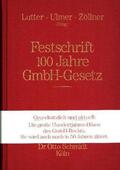  Festschrift 100 Jahre GmbH-Gesetz | Buch |  Sack Fachmedien