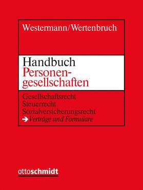 Westermann/Wertenbruch | Handbuch der Personengesellschaften, mit Fortsetzungsbezug | Loseblattwerk | sack.de
